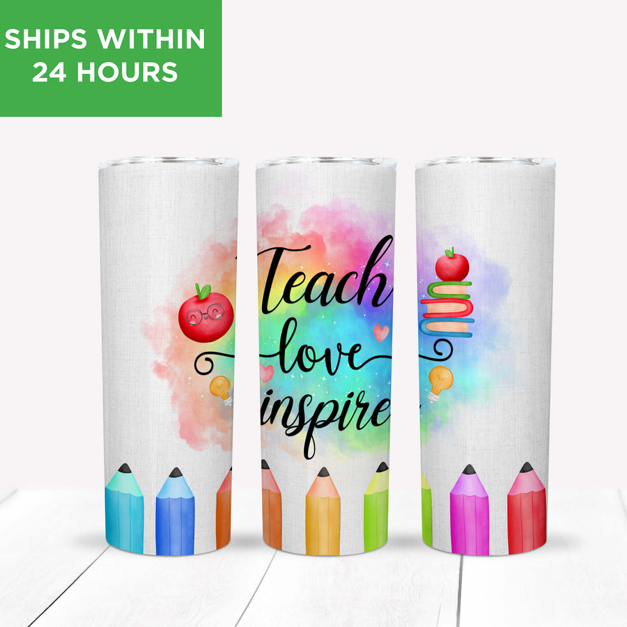 Teach Love Inspire 20 ounce stainless steel tumbler with colorful pencil designs and a vibrant watercolor background.