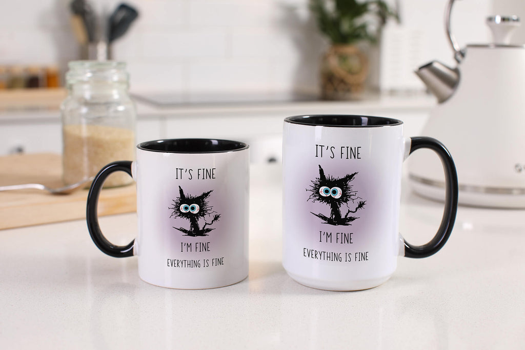 It’s Fine I’m Fine Everything’s Fine Coffee Mug – Choice of Sizes & Colors – 11oz or 15oz – White or Black-Handled