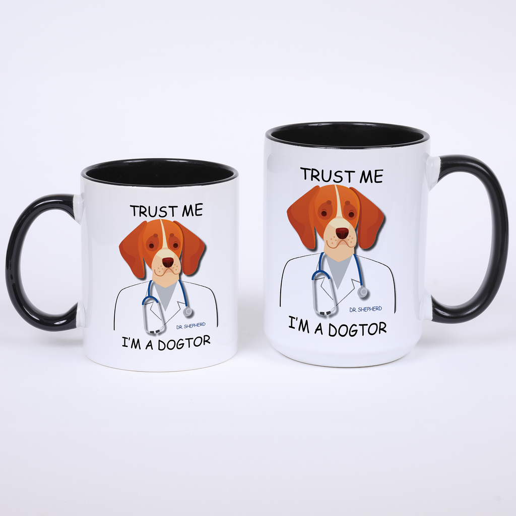 Personalized Veterinarian Gifts | Trust Me I'm a Dogtor Coffee Mug Image 1 | Choice of Colors and Sizes