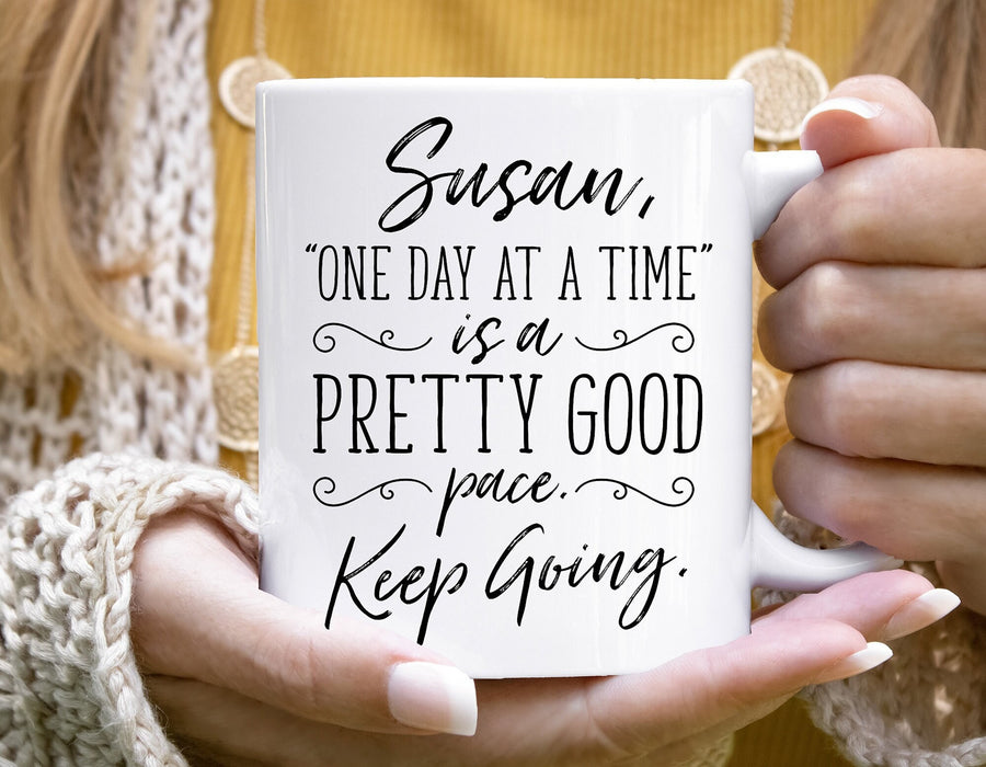 Personalized "One Day at a Time" Mug - Custom Motivational Coffee Cup for Women/Men, Inspiring Message Gift for Every Day Encouragement