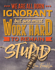 Set of 6 unframed 8" x 10" prints featuring Ben Franklin quotes with colorful typography on textured background.