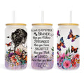 Frosted glass can tumbler with 'You Are Braver Than You Think' inspirational quote.