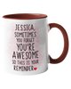 Personalized "Sometimes You Forget You're Awesome" Inspirational Coffee Mug/Teacup - Choice of sizes and colors