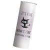 Personalized It's Fine I'm Fine Everything is Fine 20-Ounce Stainless Travel Tumbler - Choice of Color