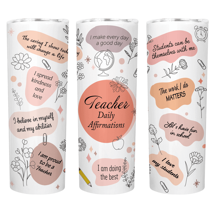 20oz stainless steel tumbler featuring teacher daily affirmations with floral designs and motivational quotes in pastel co...