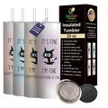 A 20-ounce stainless steel insulated travel tumbler with a label that reads 'It's Fine, I'm Fine, Everything is Fine'. The tumbler is shown with a black lid and a tag that indicates it's made in the USA, BPA free, and phthalate free.